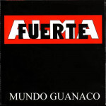 Vinilo Mundo Guanaco - Almafuerte